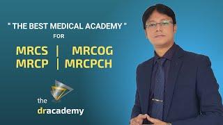 The DrAcademy | The Best Choice for Every Doctor - MRCP | MRCS | MRCOG | MRCPCH
