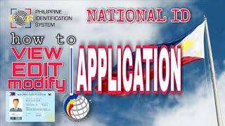 NATIONAL ID REGISTRATION | HOW TO VIEW, EDIT OR MODIFY YOUR APPLICATION TUTORIAL