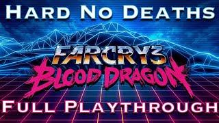 Far Cry 3 Blood Dragon Full Playthrough (Hard) No Death Longplay