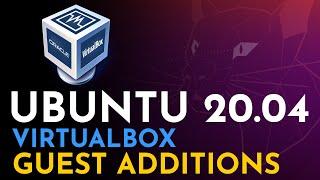 How to Install Guest Additions for Ubuntu in VirtualBox | Ubuntu 20.04 64bit