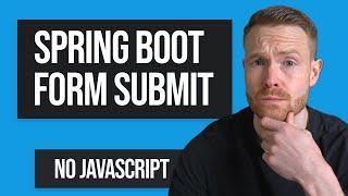 Forms Made SIMPLE: How to Use Forms in Spring Boot (No JavaScript)