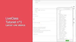 Comment lancer une séance sur LiveClass ? - Tutoriel