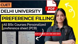 Best Preference filling for BSc courses| My personalized preference list for Delhi University (PCB)