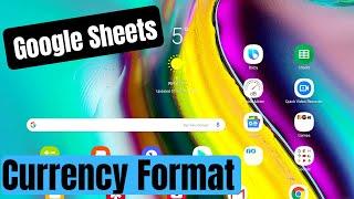 How to change Google Sheets Currency format Android