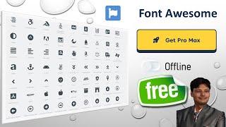 Fontawesome PRO MAX free | How to download & use font awesome icons in html website download free