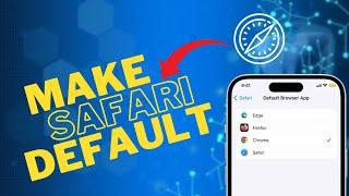 How to Set Safari as my Default Browser on iPhone 15