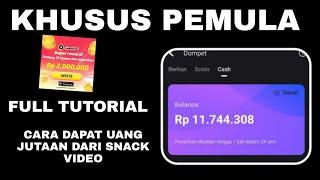 CARA MENDAPATKAN DUIT DENGAN MUDAH DARI SNACK VIDEO | UNTUK PEMULA