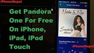 How To Get Pandora Premium (Unlimited Skip, No ads) On iOS 10- iPhone, iPad, iPod - No JB Required