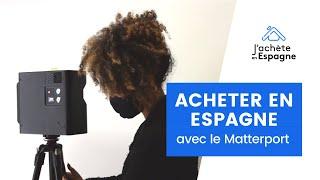 Matterport, an asset for a purchase in Spain | J'achète en Espagne