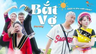 [Nhạc Chế] BẮT VỢ | Đi Giữa Trời Rực Rỡ Parody | Trai Ngoan x Tăng Ngọc Tuyết