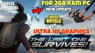 Rules of survival Battel Royal For 2GB RAM PC With Ultra HD Graphic