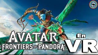 Avatar frontier of Pandora - enfin en VR !!! [PCVR MOD]