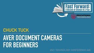 2021 Tech Conference A-8 - AVer Document Cameras for Beginners