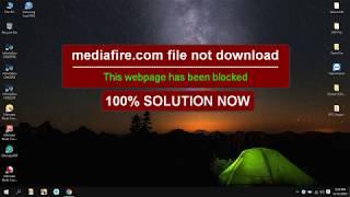 This webpage has been blocked || Not Download File For mediafire.com 100% Solution Now