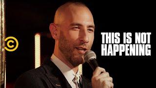 Ari Shaffir - The Holy Spirit - This Is Not Happening - Uncensored