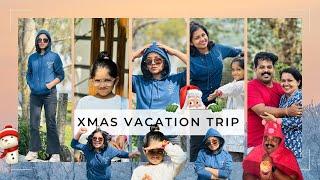 Christmas Vacation Trip ️ 2024 | തണുത്ത് വിറച്ച ഒരു വെക്കേഷൻ ഇതാണ് 