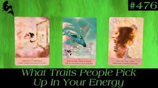 What Traits People Pick Up In Your Energy ️ ~ Timeless Pick a Card Tarot Reading