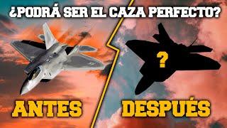 Las ACTUALIZACIONES tecnológicas para el F-22 Raptor que... ¿Lo volverán invencible?