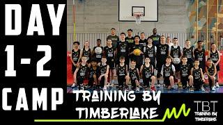 Day 1-2 of Training by Timberlake Basketball camp (INSIDE LOOK)