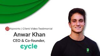 Client Review Video | Algoworks' Review by Anwar Khan, CEO & Co-founder of Cycle Technology Inc