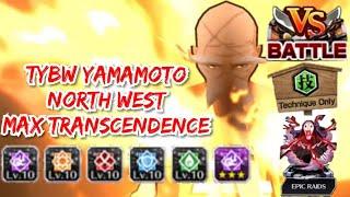 Max Transcendence: TYBW Yamamoto North West | PVP, IZ, ER | Bleach Brave Souls