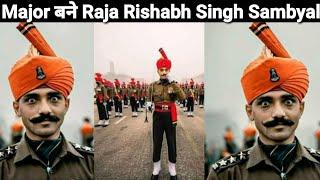 Major बने Raja Rishabh Singh Sambyal Rajput Samba रियासत से है Major Rishabh Singh Sambyal