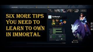 Six MORE Tips You Need to Learn as Every Role to Get to Immortal, Pos 4 Perspective