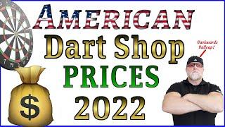 American Dart Shop Prices 2022 | We're getting ripped off