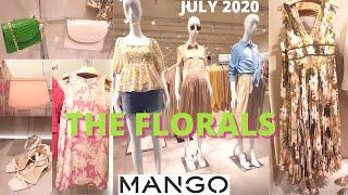 MANGO NEW SPRING-SUMMER 2020 COLLECTION. [ END of JULY 2020] with PRICES! BEAUTIFUL FLORALS!