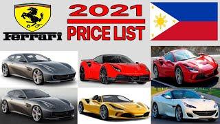 FERRARI PRICE LIST IN PHILIPPINES 2021