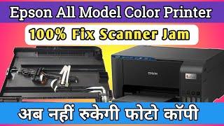 Epson All Model Scanner Repair || Epson L3110 Scanner Jam Complete Solution || Scanner Motor Change