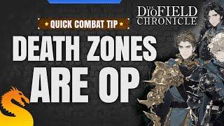 Death Zones are OP (Quick Combat Tip) - DIOFIELD CHRONICLE