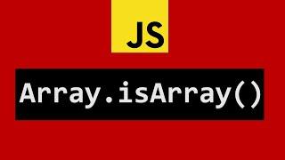 IsArray Method In Javascript