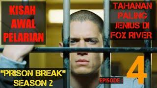 Tewasnya Sang Ketua Mafia || Alur cerita film PRISON BREAK SEASON 2 Eps.4