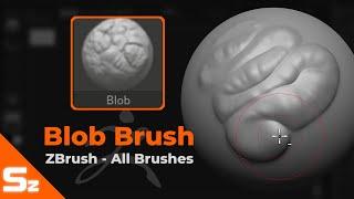 Blob Brush: ZBrush All Brushes