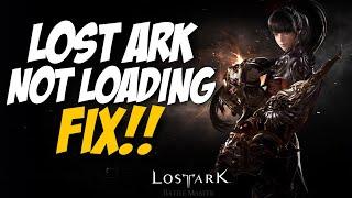 How To Fix Lost Ark Not Loading | Lost Ark Not Launching Fix