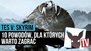 Skyrim - 10 powodów, dla których warto zagrać (60 FPS, recenzja) | ZagrajnikTV