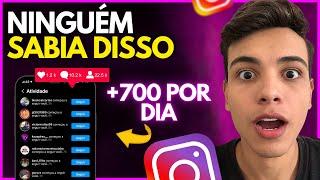 COMO GANHAR SEGUIDORES NO INSTAGRAM 700 SEGUIDORES POR DIA DE GRAÇA (PELO CELULAR)