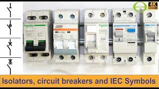 IEC symbols, Isolators, circuit breakers, RCCB, RCD / earth leakage