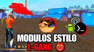  APRENDE A PONER MODULOS ESTILO L-GANG  || TE ACUSARAN DE ARCHIVOS  || Free Fire 2024 