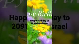 Happy Birthday To 2091RiveraIsrael