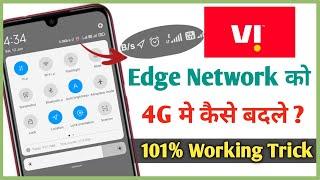 VI Edge network Problem | E दिखा रहा है नेट नही चल रहा है | VI Network Problem solved