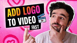 How to Add Logo to Video (2022)