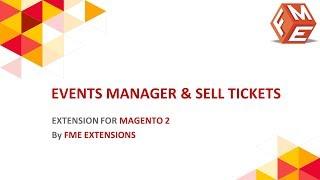 Magento 2 Events Manager Extension | Sell Tickets