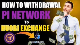 How To Withdrawal Pi Network ? | Pi Network Transfer In Huobi Exchange ?| Pi Coin Sell In High Price