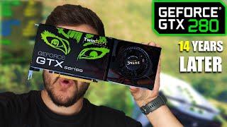 GTX 280 - Gaming on The Best Graphics Card from 2008!
