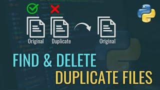 Delete Duplicate Files Using Python | Step-by-Step Guide