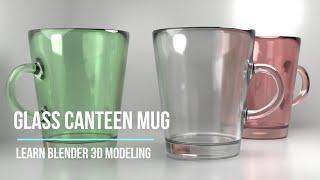 Glass Canteen Mug Learn Blender 3d Modeling