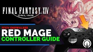 Final Fantasy 14 Red Mage Controller Guide | Xbox | PC | PS5 | Endwalker