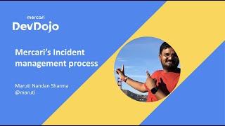 [English] DevDojo Mercari's Incident management process